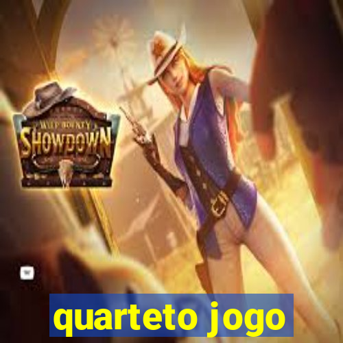 quarteto jogo