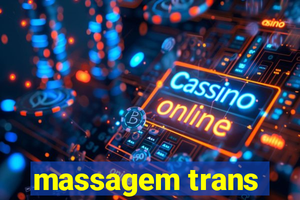 massagem trans