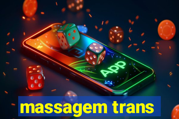 massagem trans