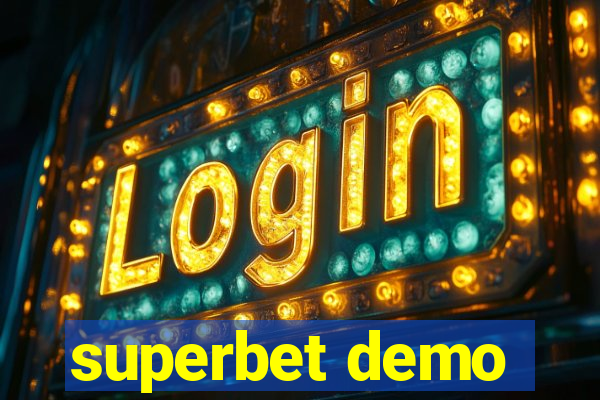 superbet demo