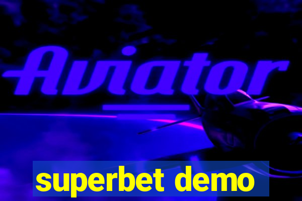 superbet demo