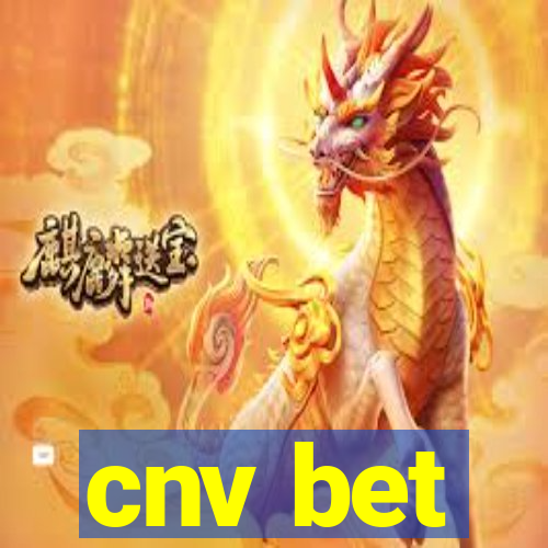 cnv bet