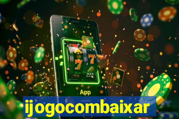 ijogocombaixar