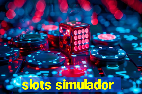 slots simulador