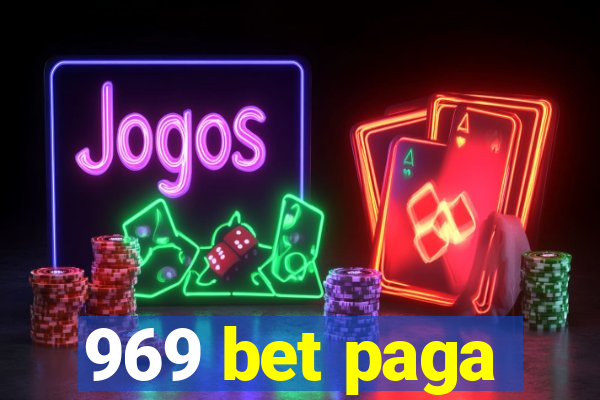 969 bet paga