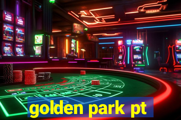 golden park pt