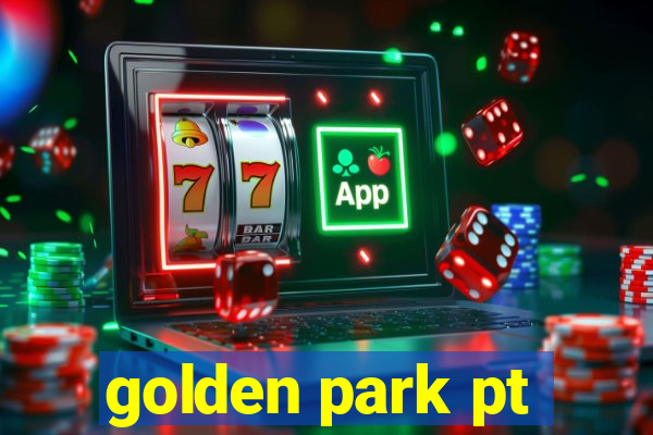 golden park pt