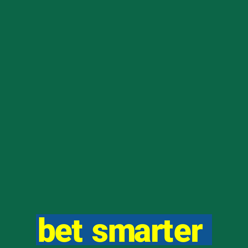 bet smarter