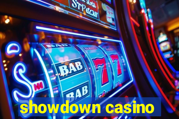 showdown casino