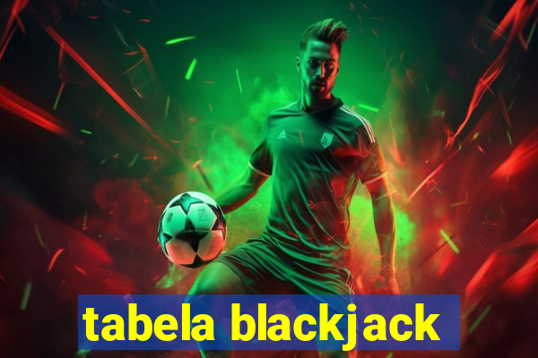 tabela blackjack