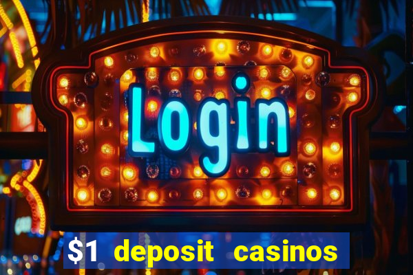 $1 deposit casinos nz players