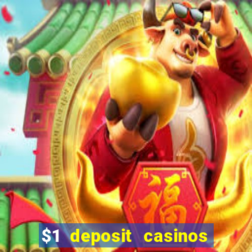 $1 deposit casinos nz players