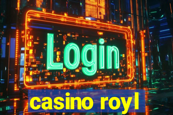 casino royl