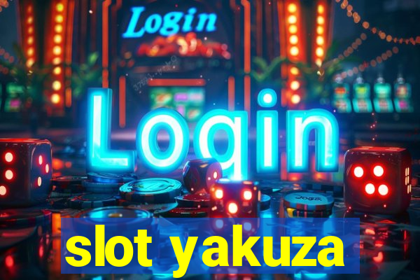 slot yakuza