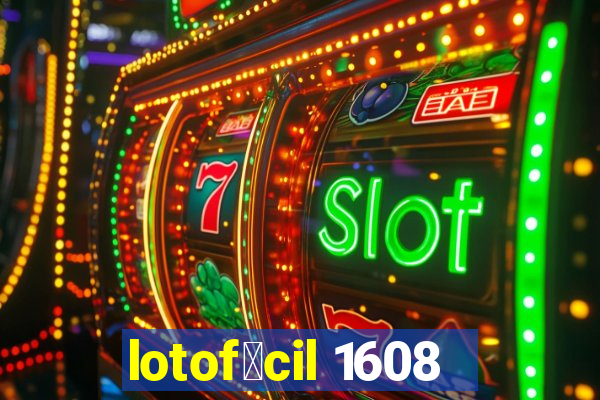 lotof谩cil 1608