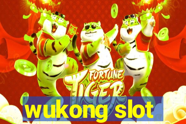 wukong slot