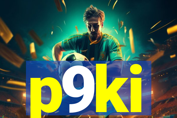 p9ki