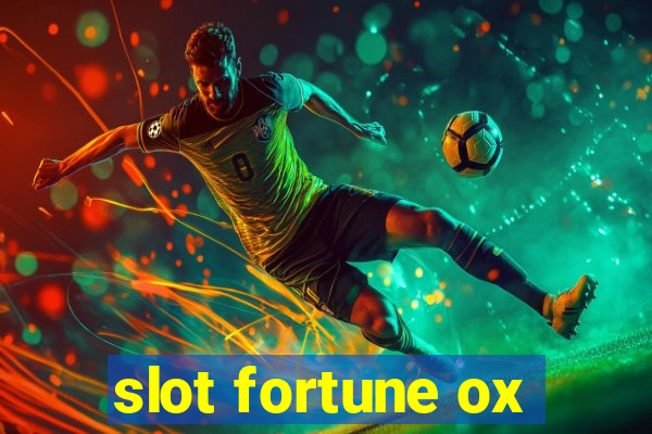 slot fortune ox