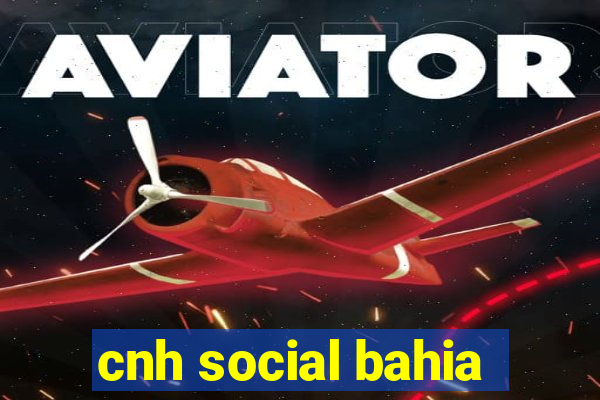 cnh social bahia