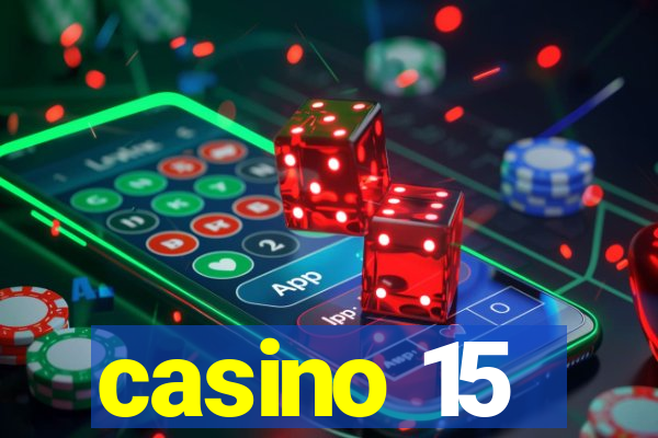 casino 15