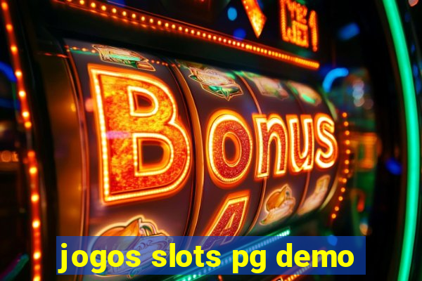 jogos slots pg demo