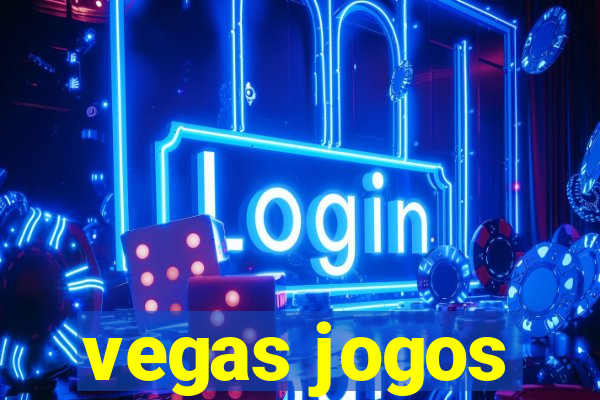 vegas jogos