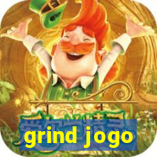 grind jogo