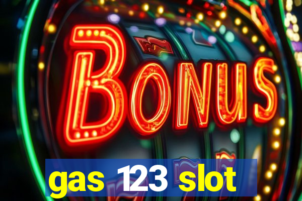 gas 123 slot