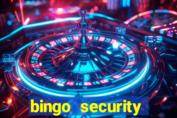 bingo security cassava net