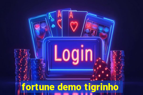 fortune demo tigrinho