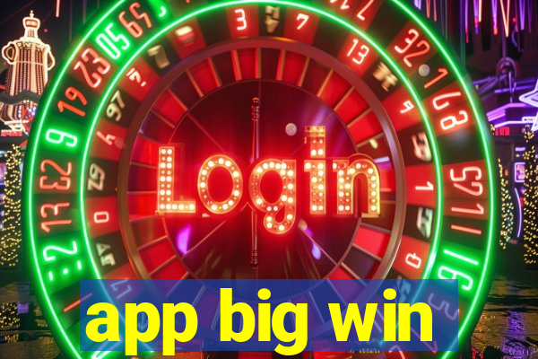 app big win