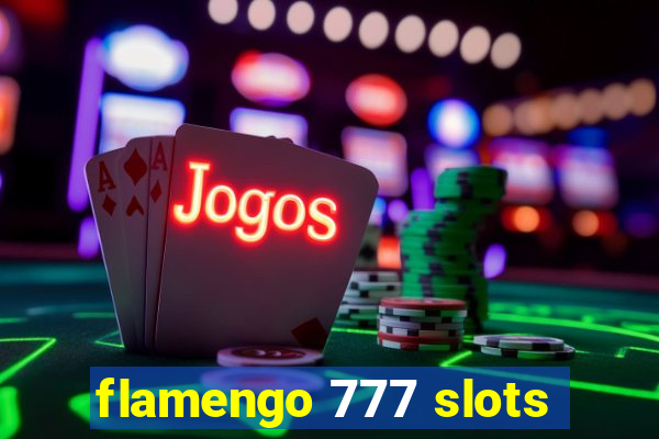 flamengo 777 slots