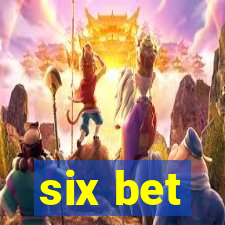 six bet