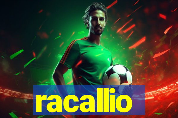 racallio