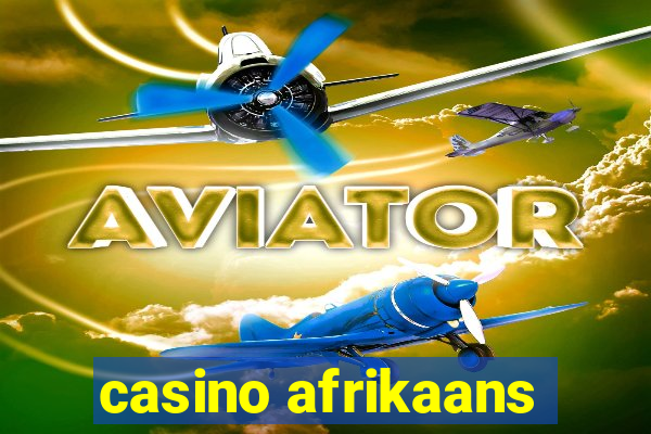 casino afrikaans