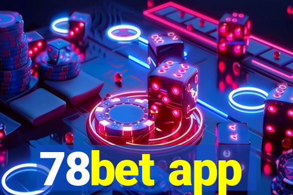 78bet app