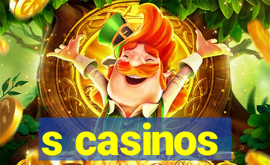 s casinos