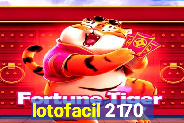 lotofacil 2170