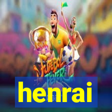 henrai