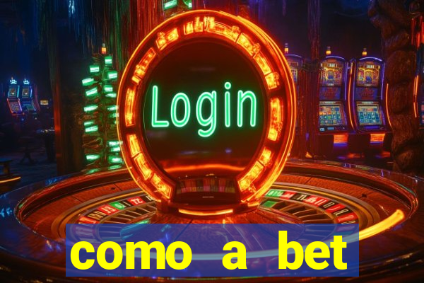 como a bet acompanha os jogos