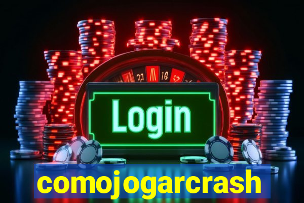 comojogarcrash