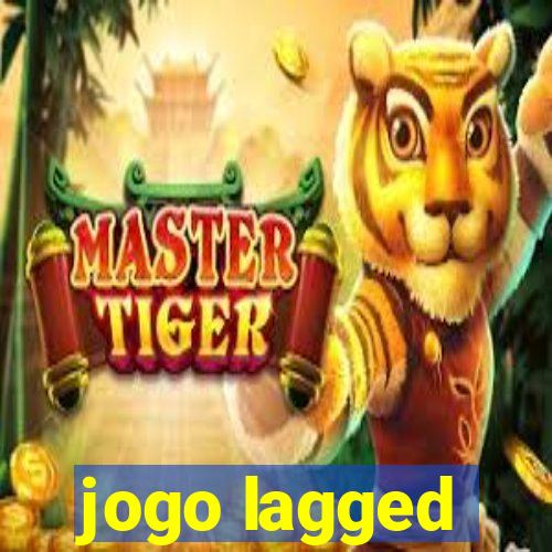 jogo lagged