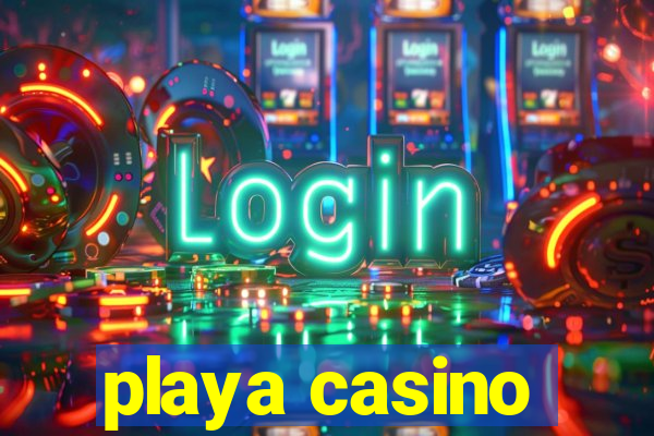 playa casino