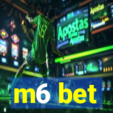 m6 bet