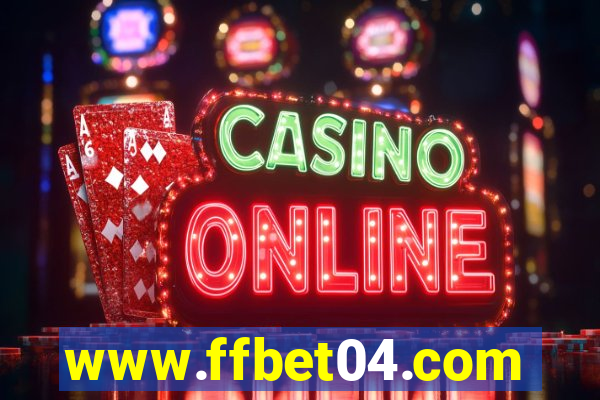 www.ffbet04.com