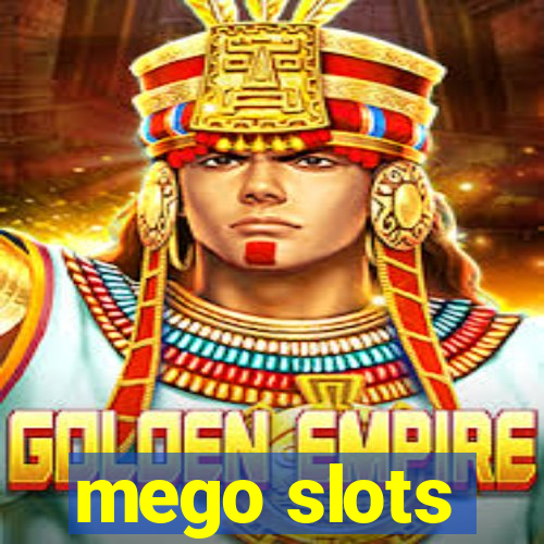 mego slots