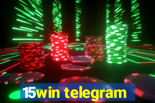 15win telegram