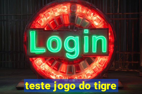 teste jogo do tigre