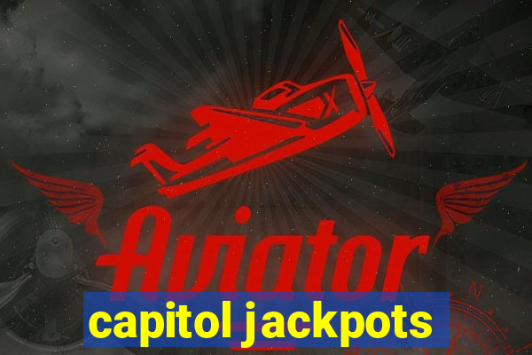 capitol jackpots