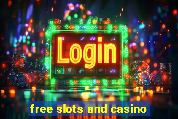 free slots and casino